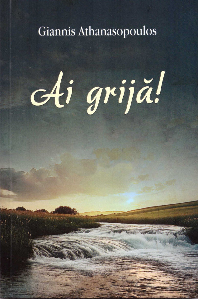 Ai grijă!
