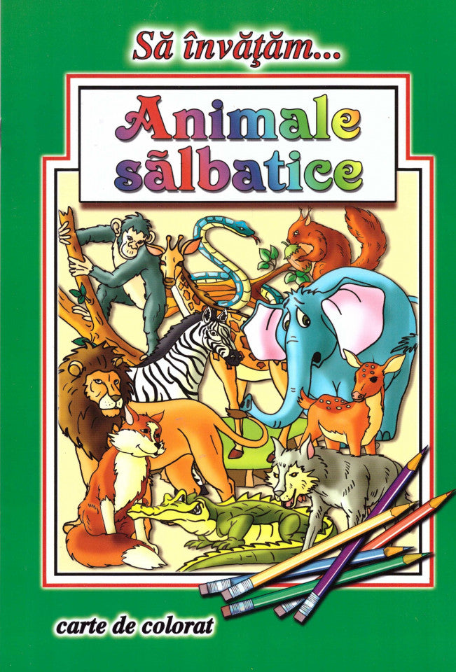 Să învățăm… Animale sălbatice