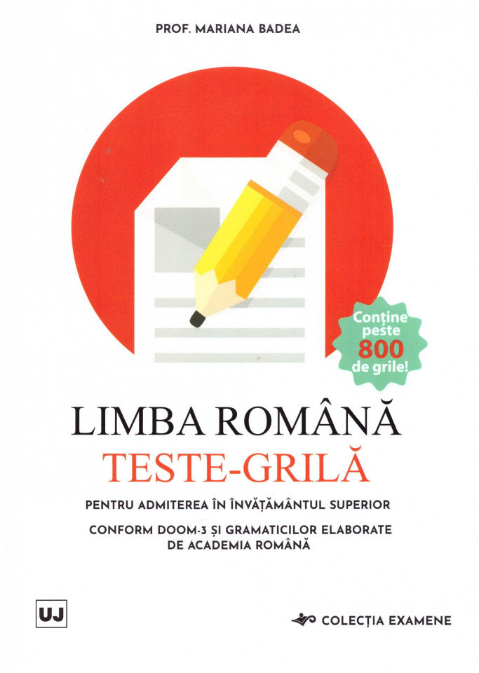 Limba română. Teste-grilă pentru admiterea în învățământul superior