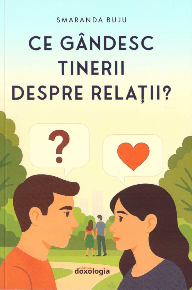 Ce gândesc tinerii despre relaţii?