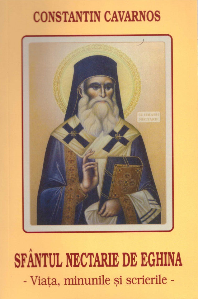 Sfântul Nectarie de Eghina. Viața, minunile și scrierile