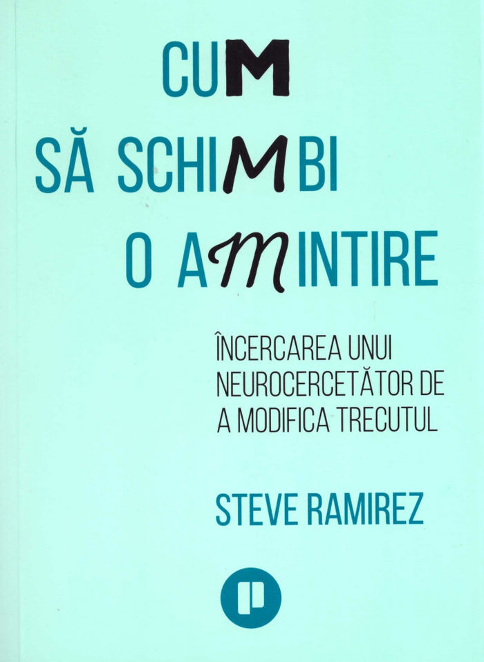 Cum să schimbi o amintire. Încercarea unui neurocercetător de a modifica trecutul