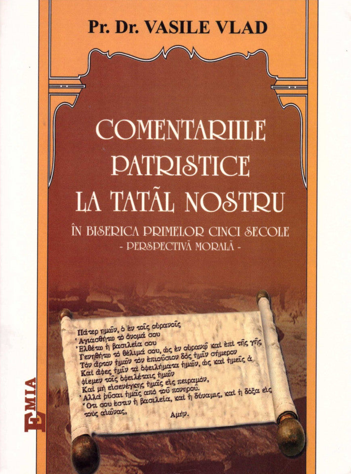 Comentariile patristice la „Tatăl nostru“ - perspectiva morală