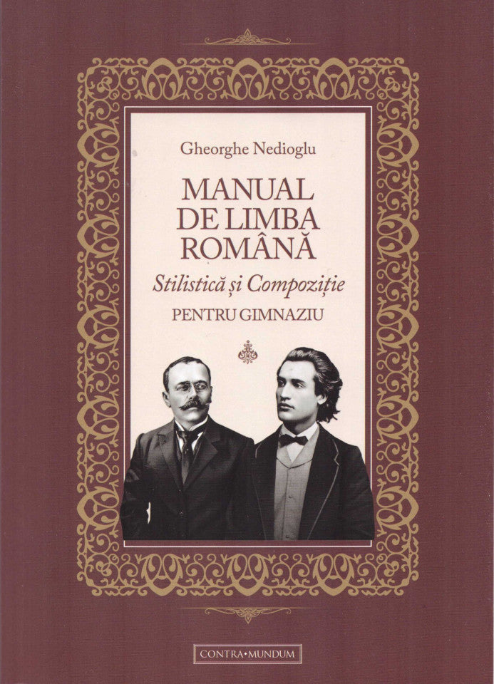 Manual de română. Stilistică și compoziție
