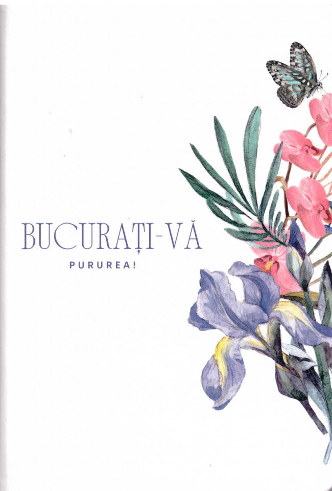 Carnet Bucurați-vă Pururea - A5