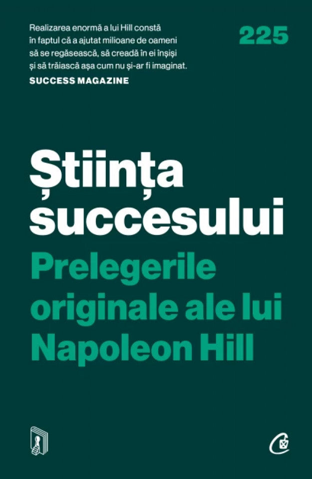 Știința succesului. Prelegerile originale ale lui Napoleon Hill