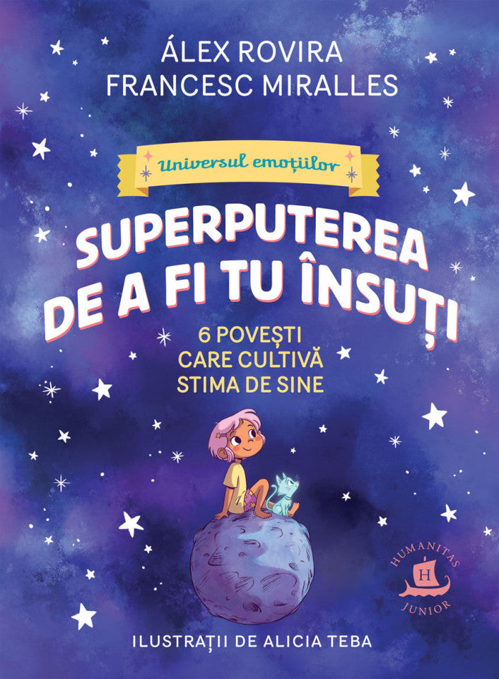 Superputerea de a fi tu însuți. 6 povești care cultivă stima de sine