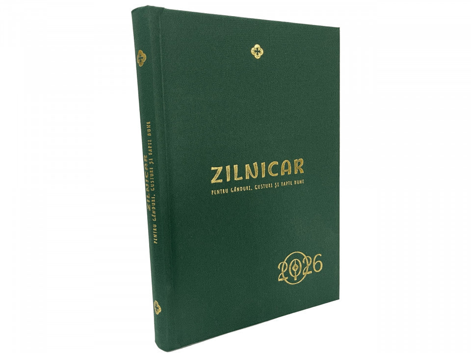 Zilnicar pentru gânduri, gusturi și fapte bune - 2026
