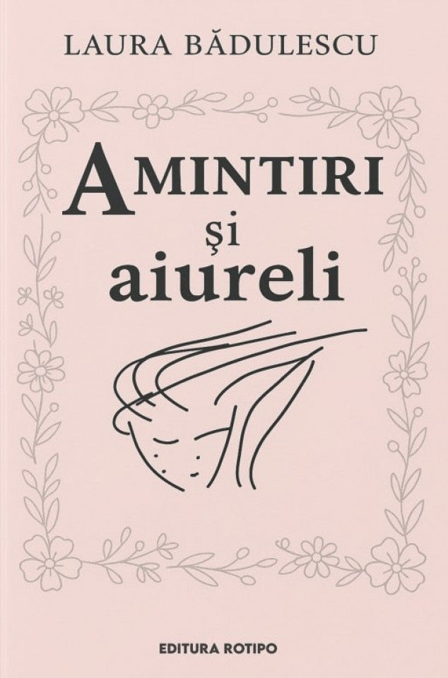 Amintiri și aiureli