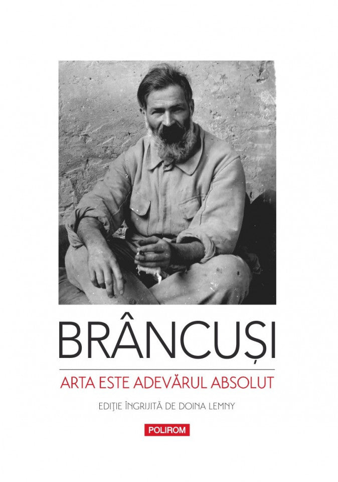 Arta este adevărul absolut. Note și aforisme