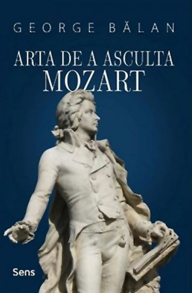 Arta de a asculta Mozart