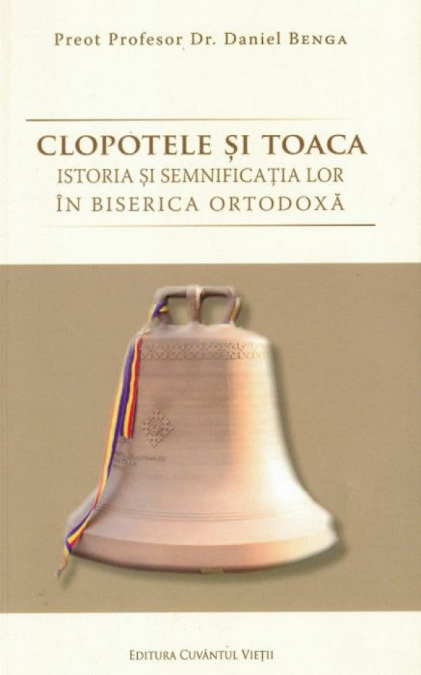 Clopotele și toaca: istoria și semnificația lor în Biserica Ortodoxă