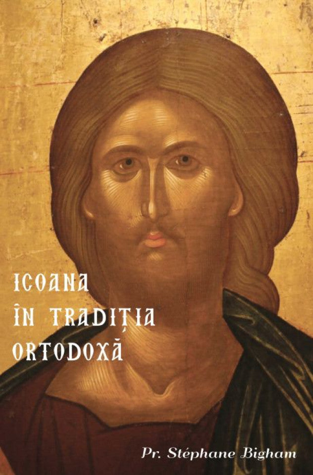 Icoana în tradiţia ortodoxă