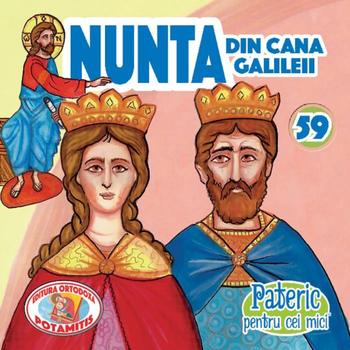 Pateric pentru cei mici - 59 - Nunta din Cana Galileii
