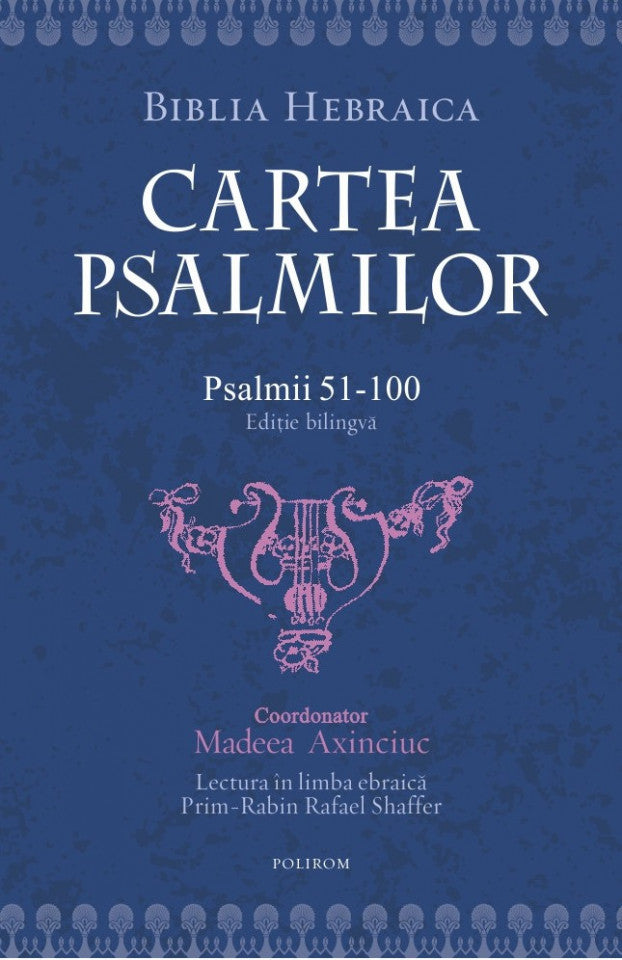 Cartea Psalmilor. Psalmii 51-100