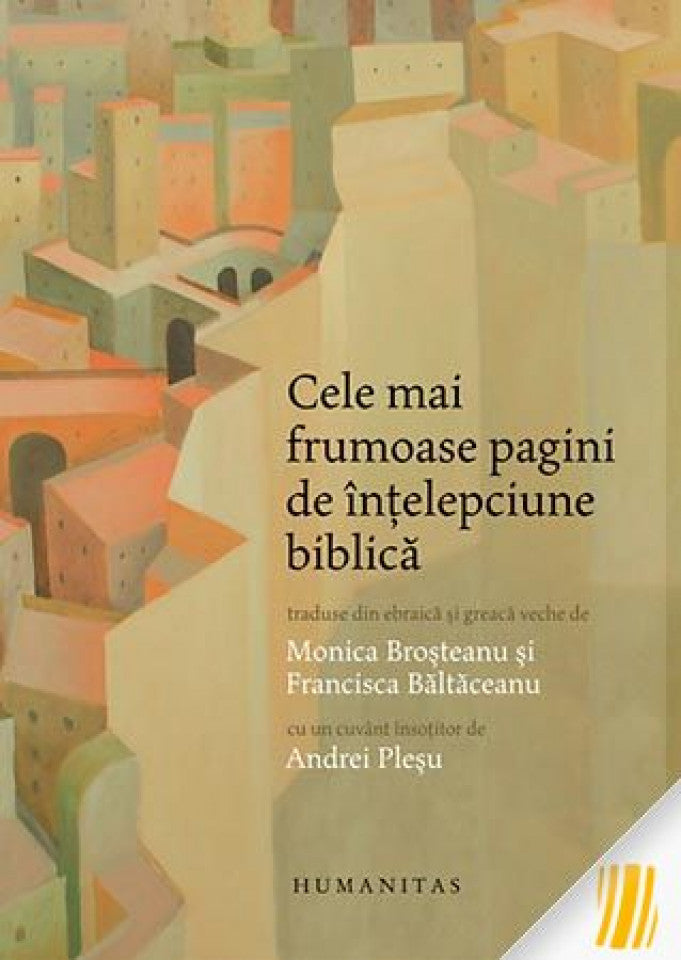 Cele mai frumoase pagini de înţelepciune biblică