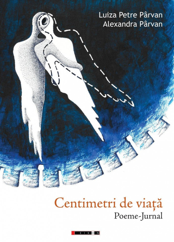 Centimetri de viață. Poeme-jurnal