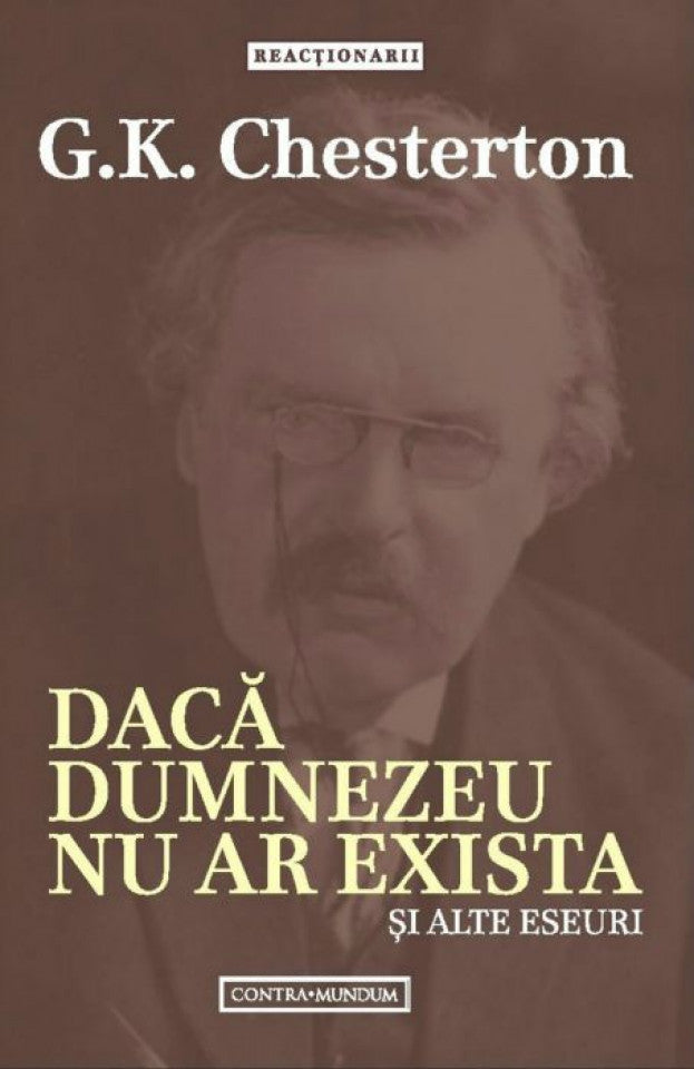 Dacă Dumnezeu nu ar exista și alte eseuri