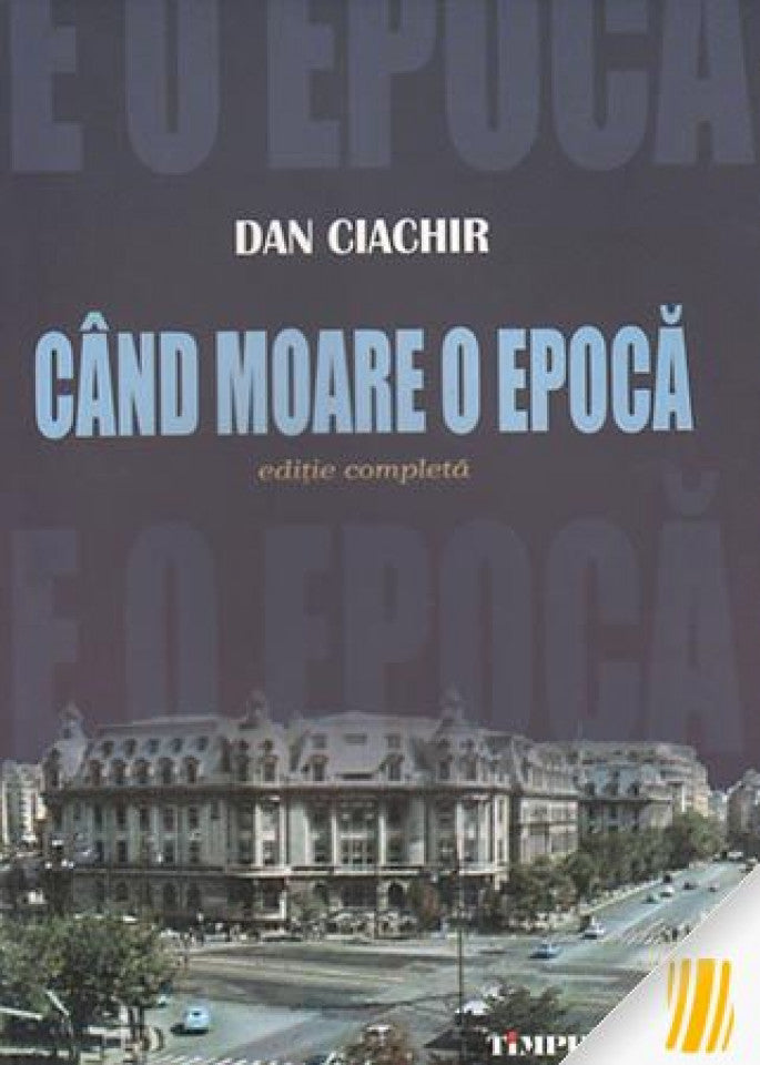 Când moare o epocă