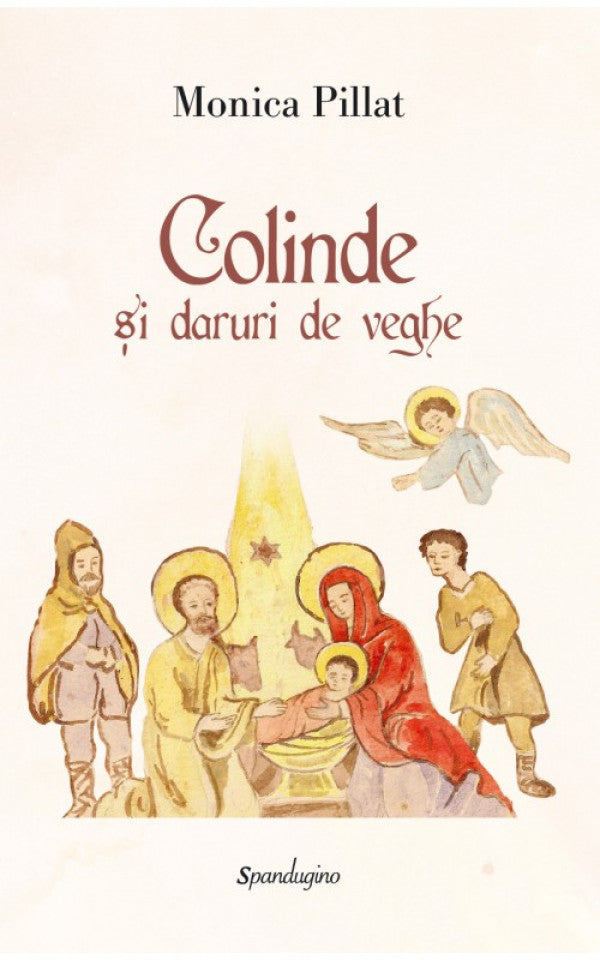 Colinde și daruri de veghe