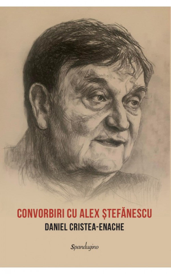 Convorbiri cu Alex Ștefănescu