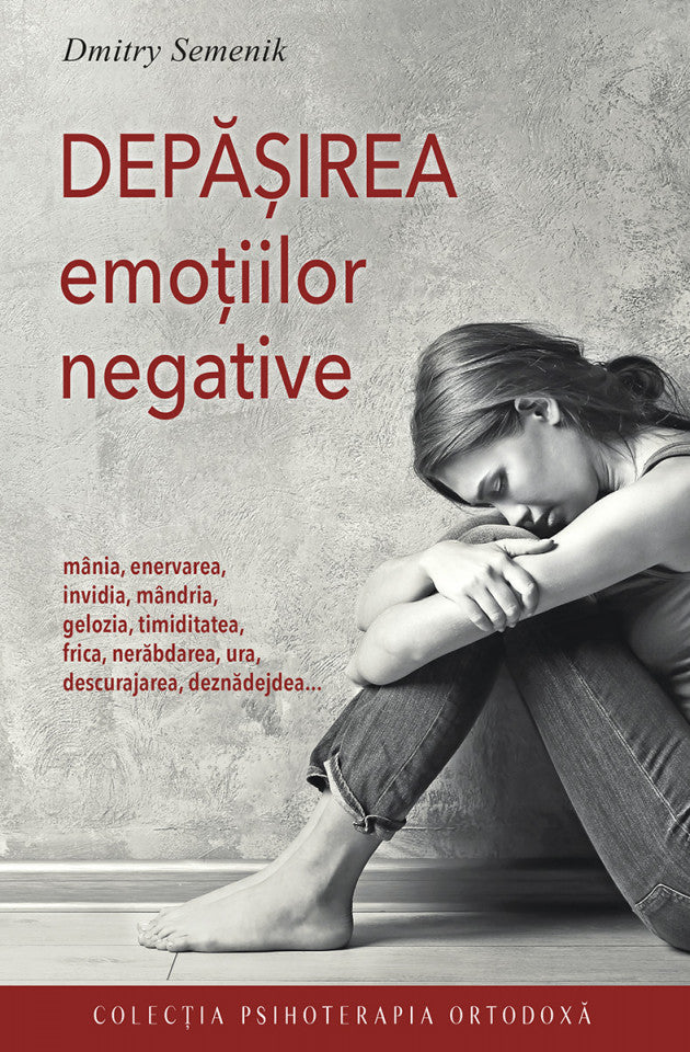 Depășirea emoțiilor negative