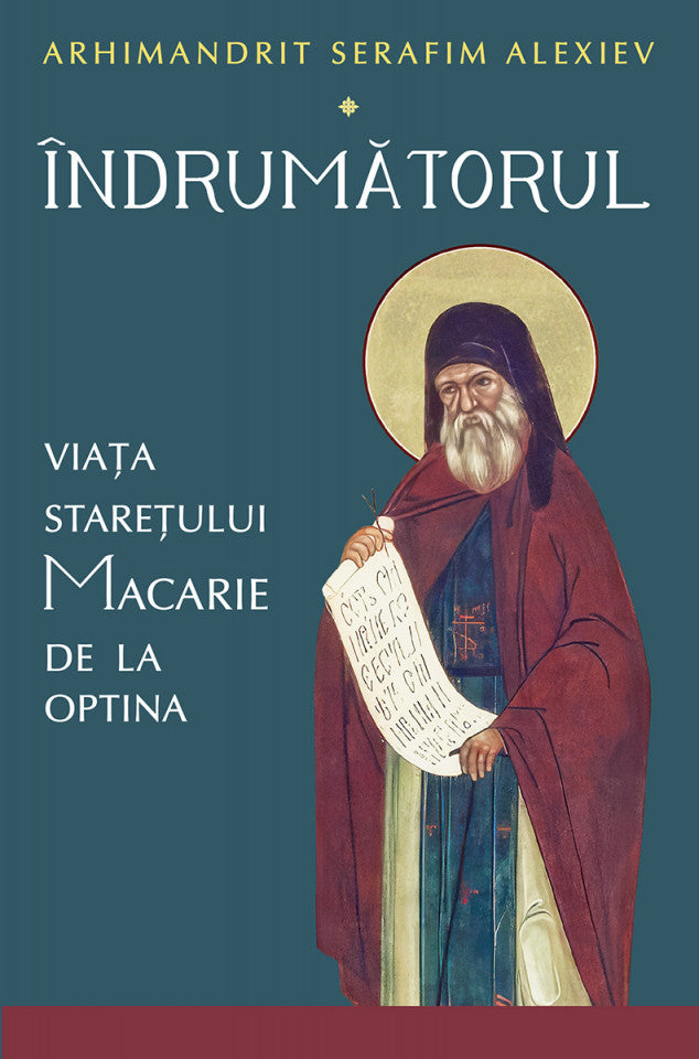Îndrumătorul. Viața starețului Macarie de la Optina