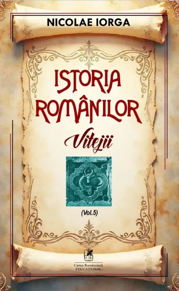 Istoria românilor Vol. 5: Vitejii