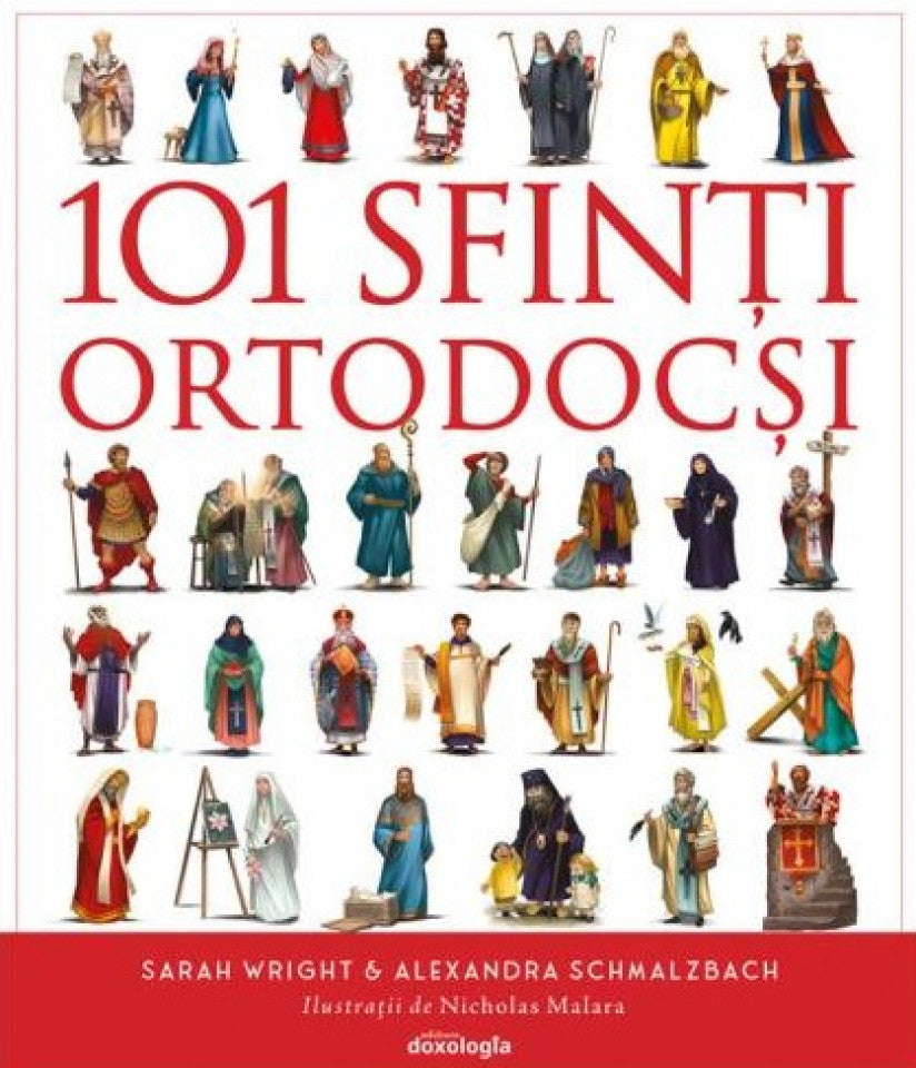 101 Sfinți Ortodocși - ghid ilustrat