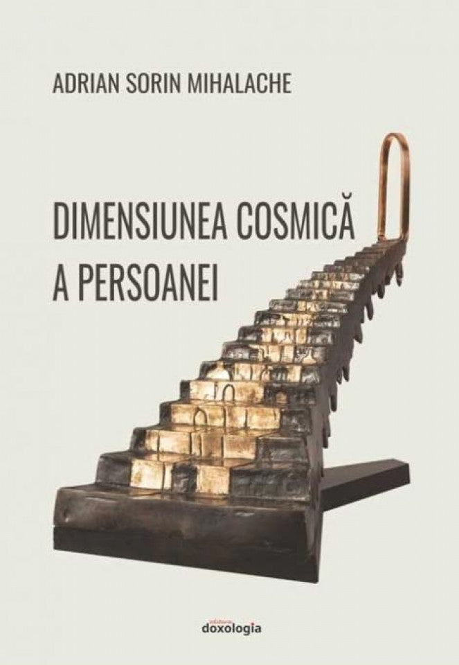 Dimensiunea cosmică a persoanei
