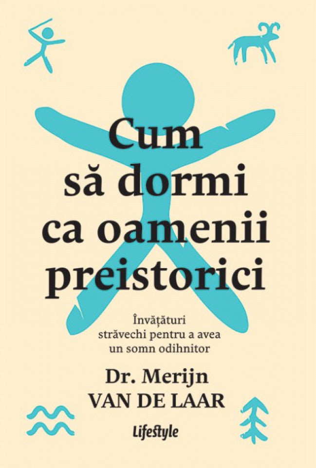 Cum să dormi ca oamenii preistorici. Învățături străvechi pentru a avea un somn odihnitor
