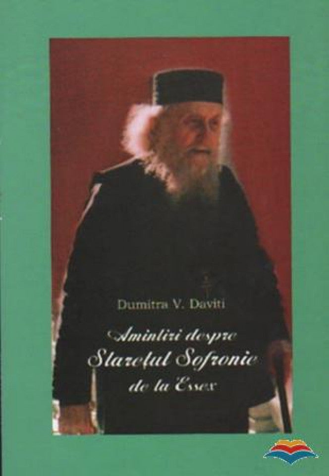 Amintiri despre Staretul Sofronie de la Essex