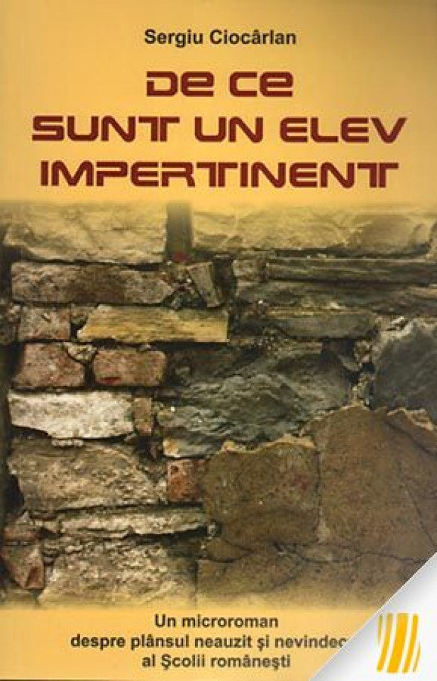 De ce sunt un elev impertinent