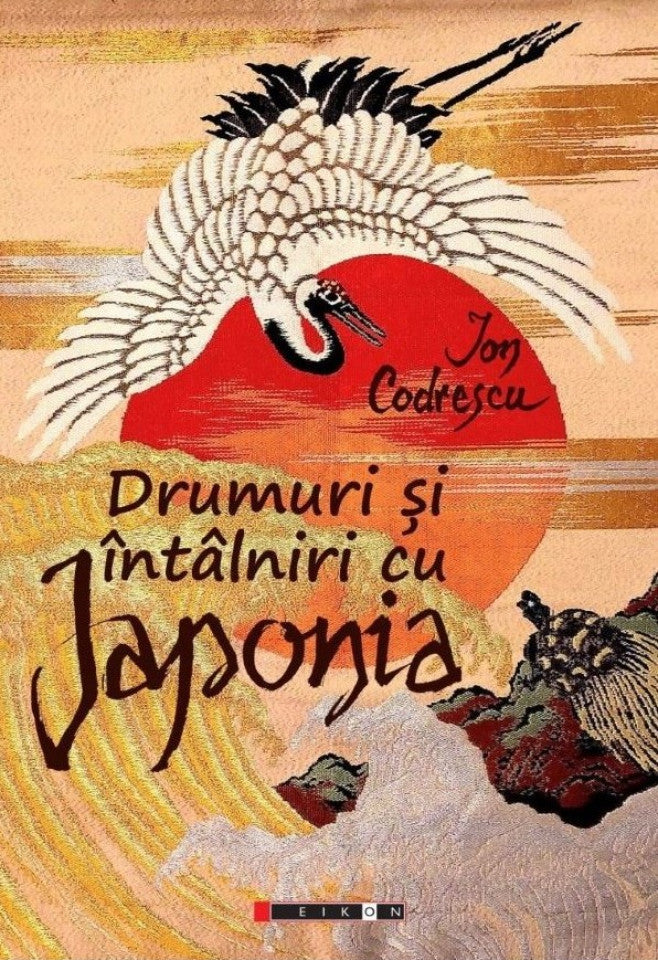 Drumuri și întâlniri cu Japonia