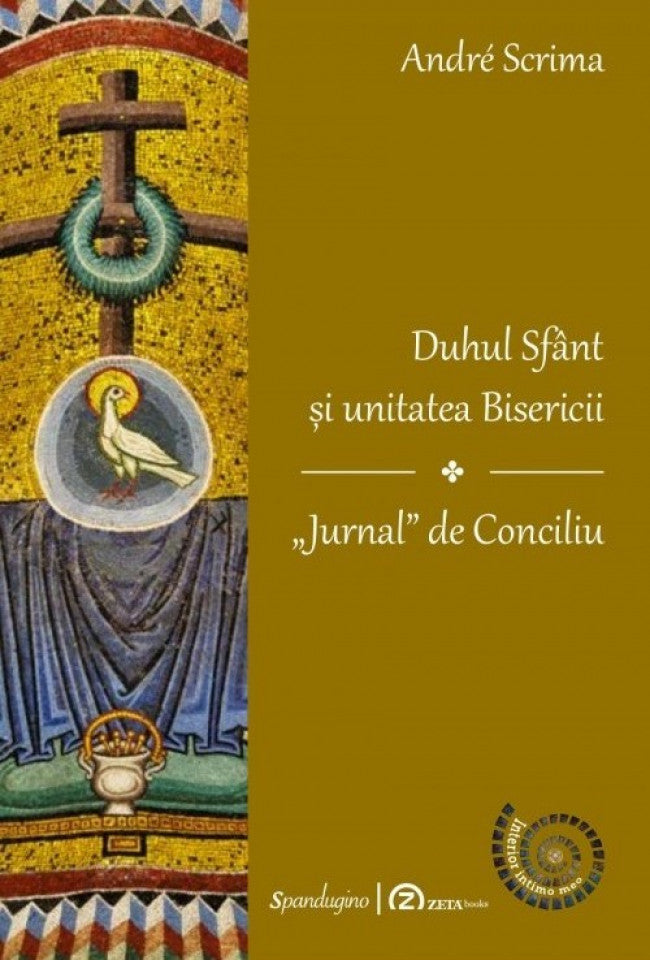 Duhul Sfânt și unitatea Bisericii. „Jurnal” de Conciliu