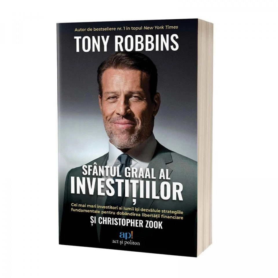 Sfântul Graal al investițiilor: cei mai mari investitori ai lumii își dezvăluie strategiile supreme pentru dobândirea libertății financiare