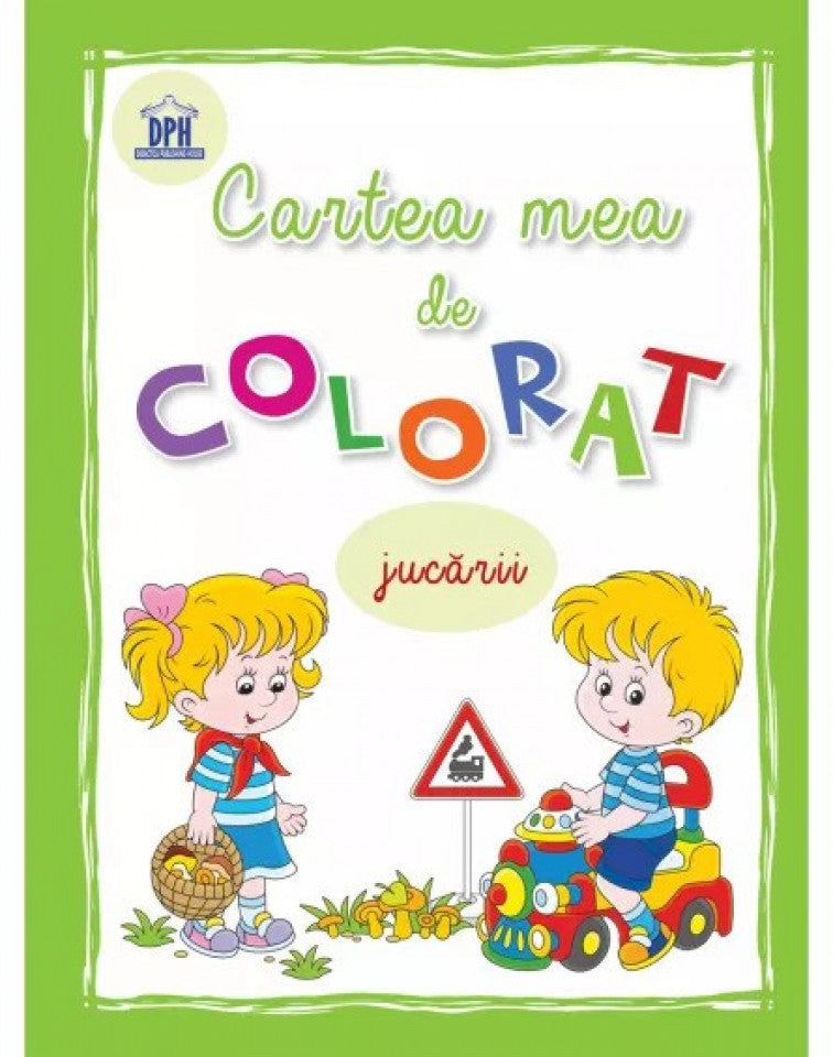 Cartea mea de colorat. Jucării