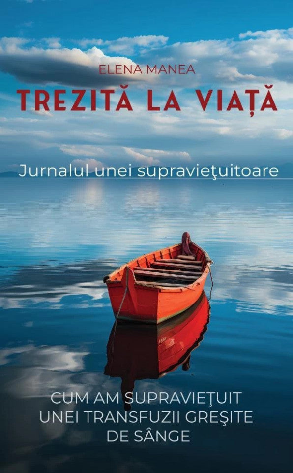 Trezită la viață - Jurnalul unei supraviețuitoare