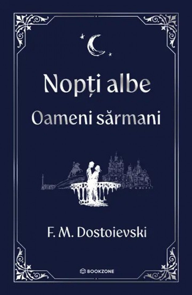 Nopți albe. Oameni sărmani