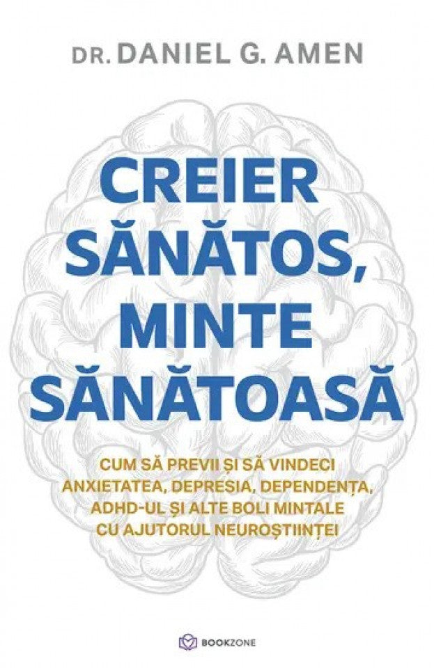 Creier sănătos, minte sănătoasă