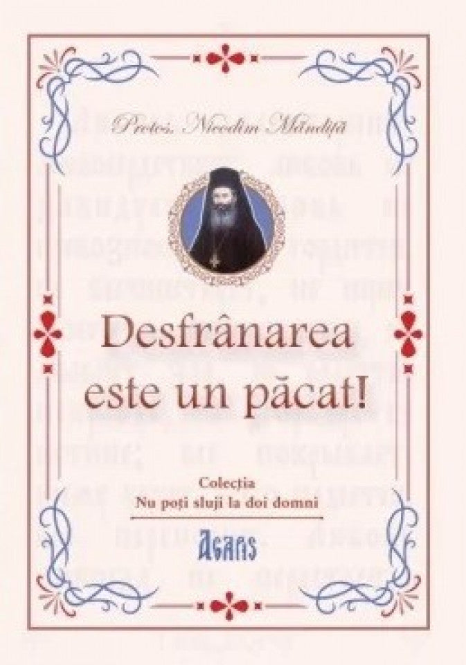 Desfrânarea este un păcat