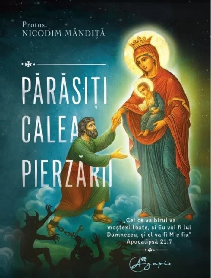 Părăsiți calea pierzării