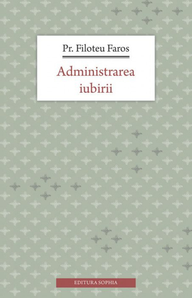 Administrarea iubirii