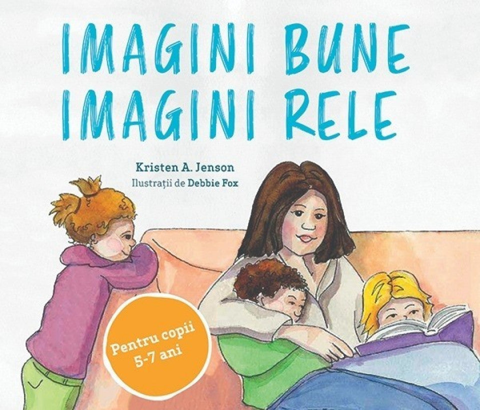 Imagini bune. Imagini rele. Pentru copii 5-7 ani