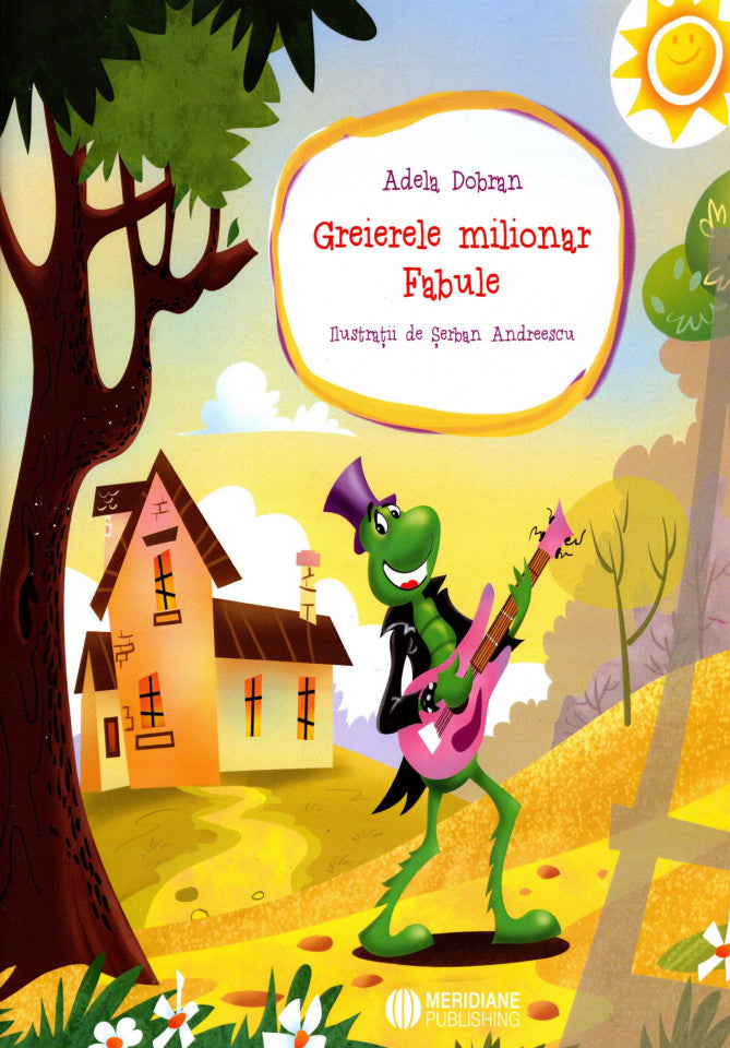 Greierele milionar. Fabule