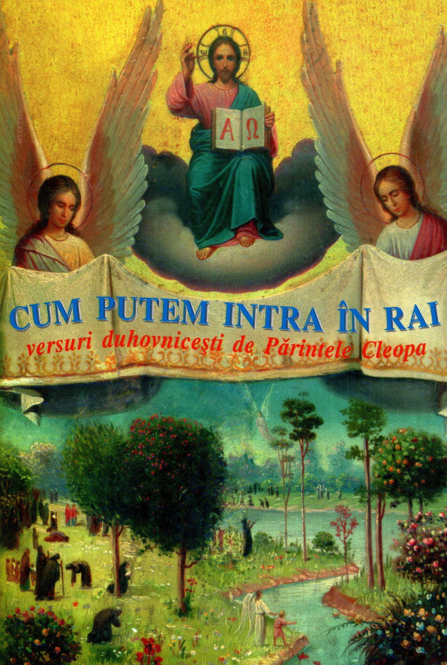 Cum putem intra în Rai
