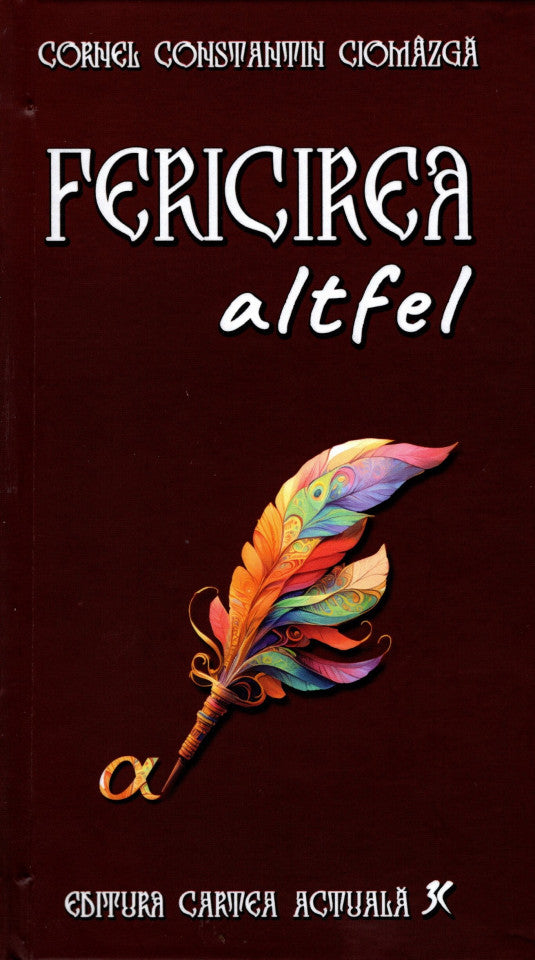 Fericirea altfel
