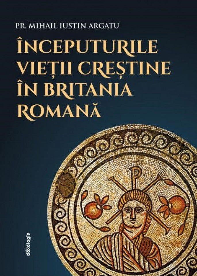 Începuturile vieții creștine în Britania Romană