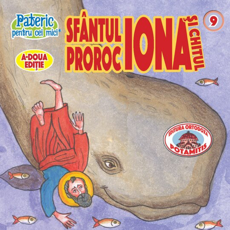 Pateric pentru cei mici - 09 - Sf. Proroc Iona și Chitul