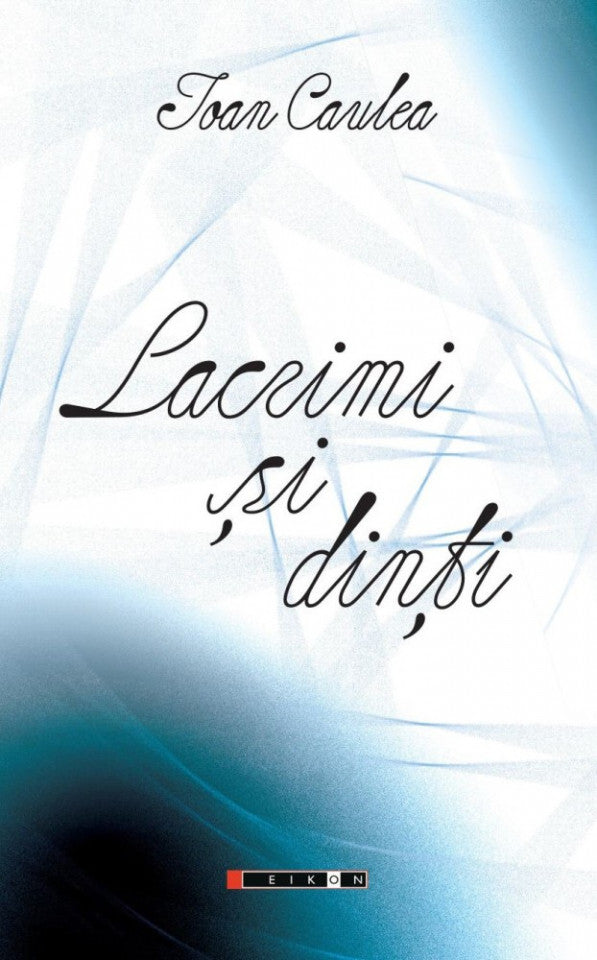 Lacrimi și dinți